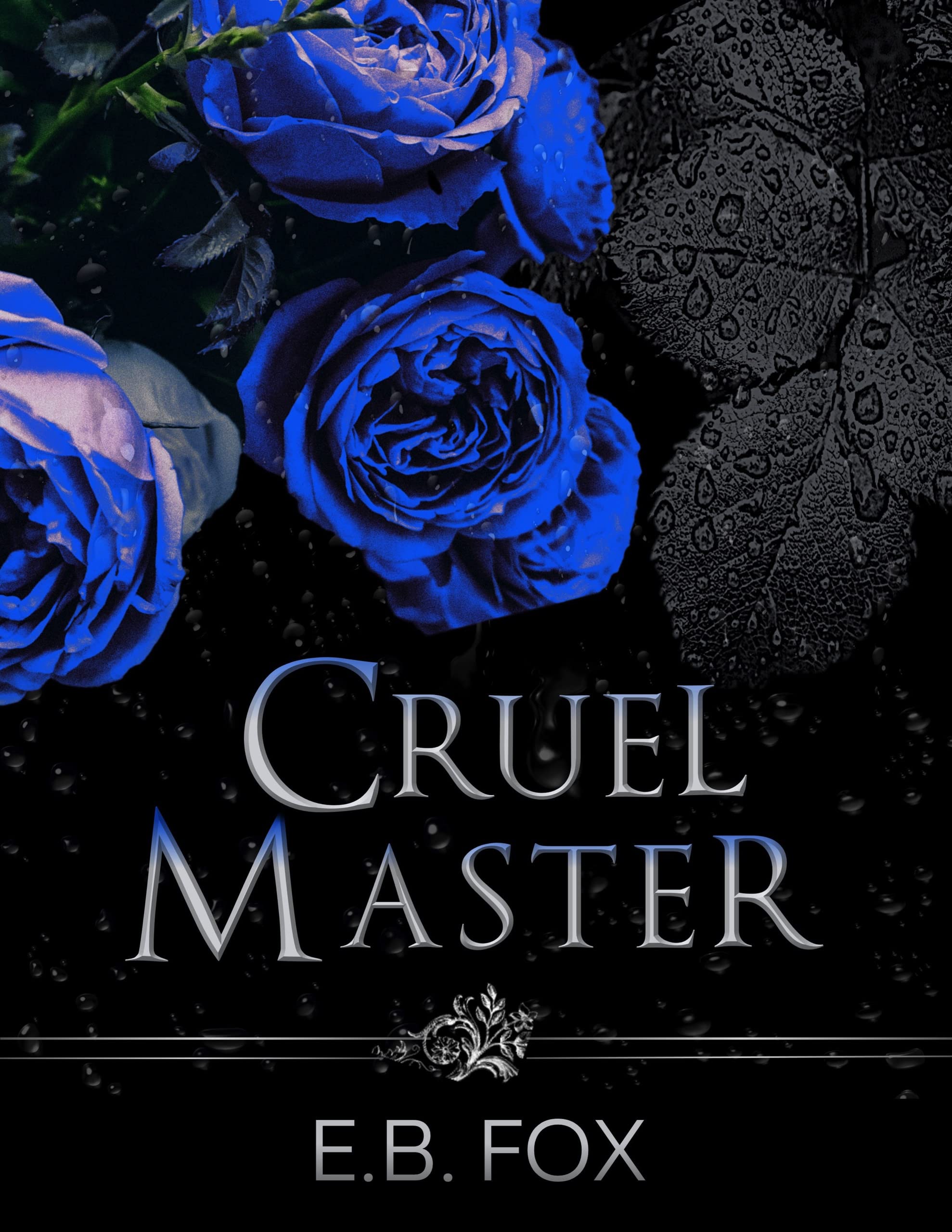 Cruel Master: A Dark Captive Romance (Kindle Edition)