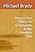How to Use Thirty-Six Stratagems in the Modern War