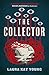 The Collector