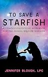 To Save a Starfis...