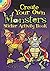 Create Your Own Monsters