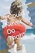 "I Could Never Do That!" by Debbie Slaughter