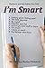 I'm Smart