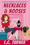 Necklaces & Nooses