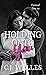 Holding Onto You by C.J. Welles
