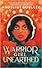 Warrior Girl Unearthed