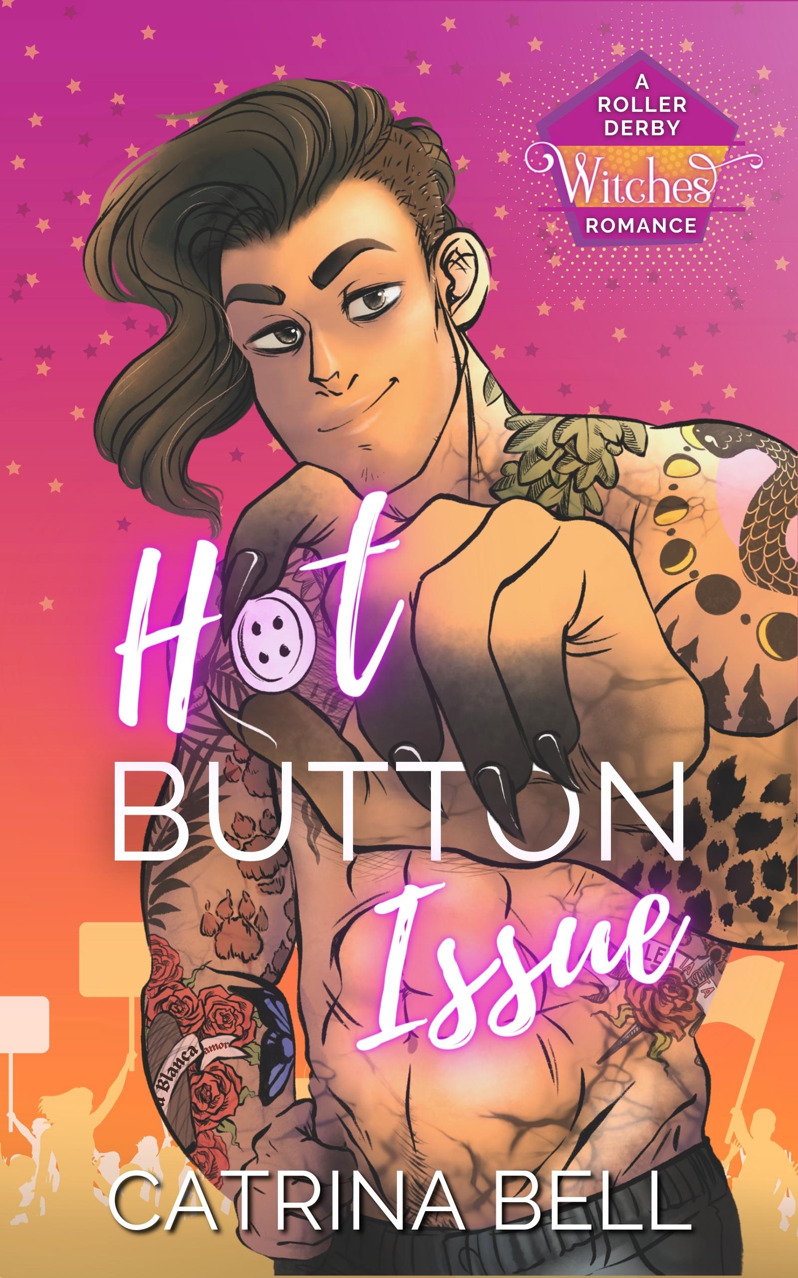 Hot Button Issue (Roller Derby Witches #0.5)