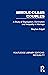 Middle-Class Couples: A Study of Segregation, Domination and Inequality in Marriage (Routledge Library Editions: Inequality)