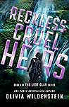 Reckless Cruel Heirs