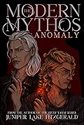 The Modern Mythos Anomaly