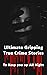 Ultimate Gripping True Crime Stories to keep you up All Night by ZH MEER
