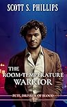 The Room-Temperature Warrior (Pete, Drinker of Blood #4)