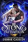 The Stone Initiation