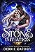 The Stone Initiation by Debbie  Cassidy