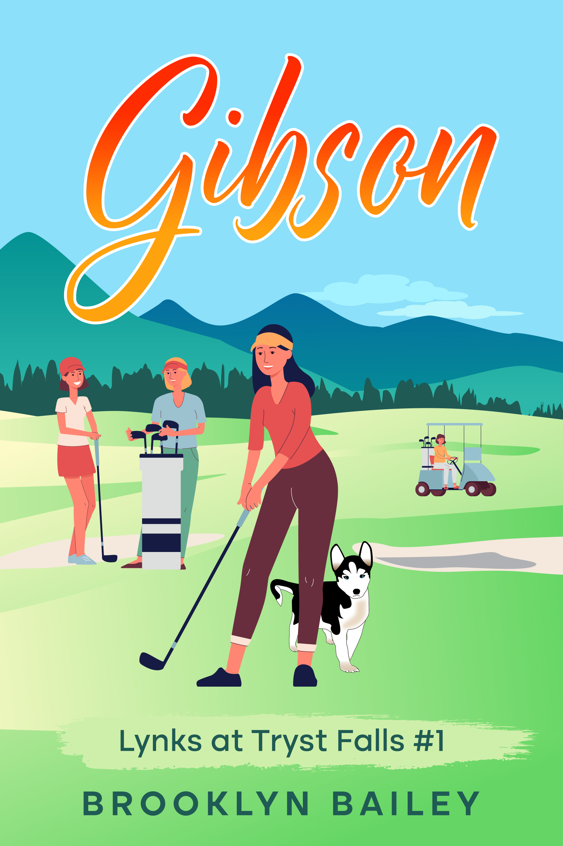 Gibson (Lynks at Tryst Falls #1)