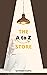 The A to Z Store: The Riche...