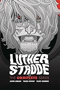 Luther Strode: The Complete Series