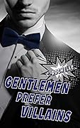 Gentlemen Prefer Villains (Villainous Things, #2) 