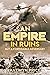 An Empire In Ruins: But A F...