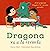 Dragona va a la escuela