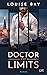 Doctor Off Limits (Doctors, #1)