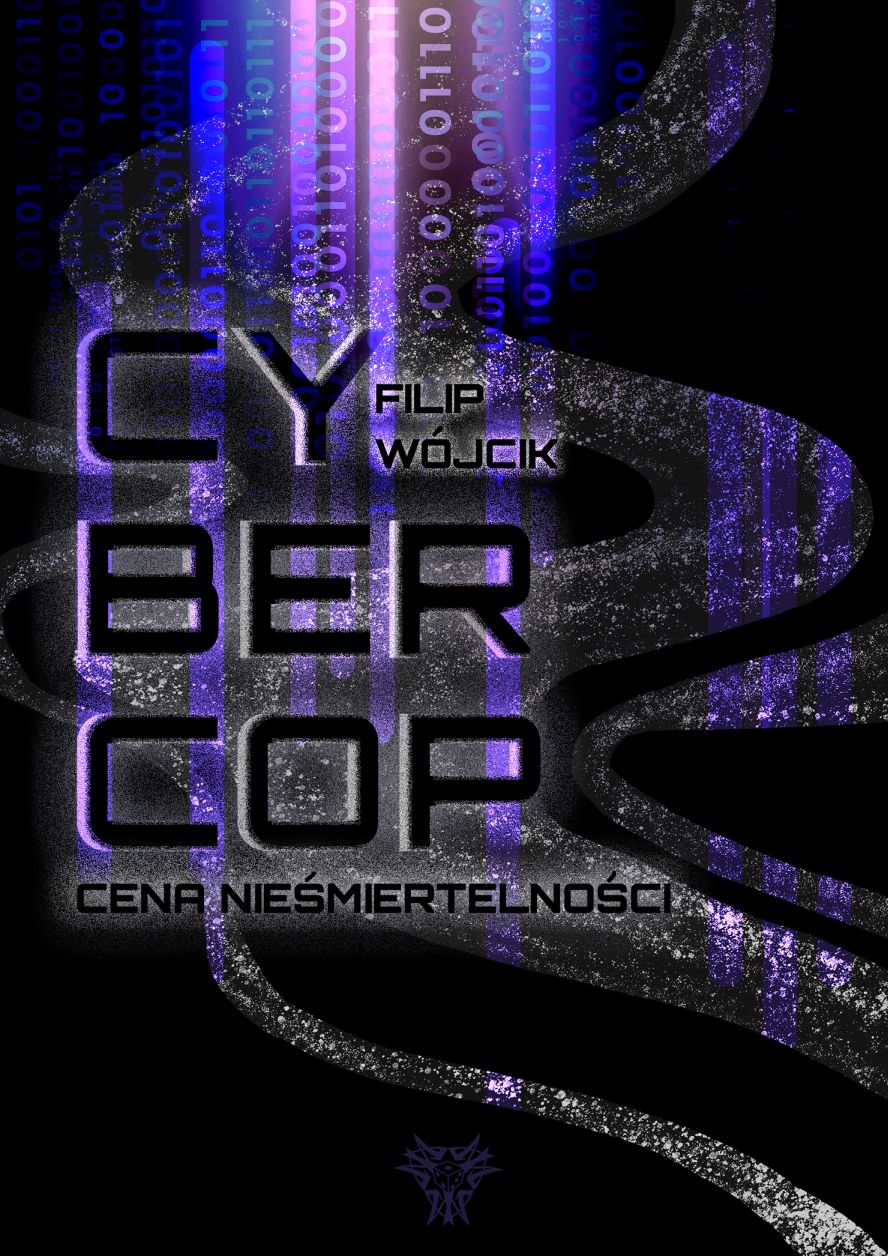 Cybercop. Cena nieśmiertelności (ebook)