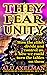 They Fear Unity: How the el...