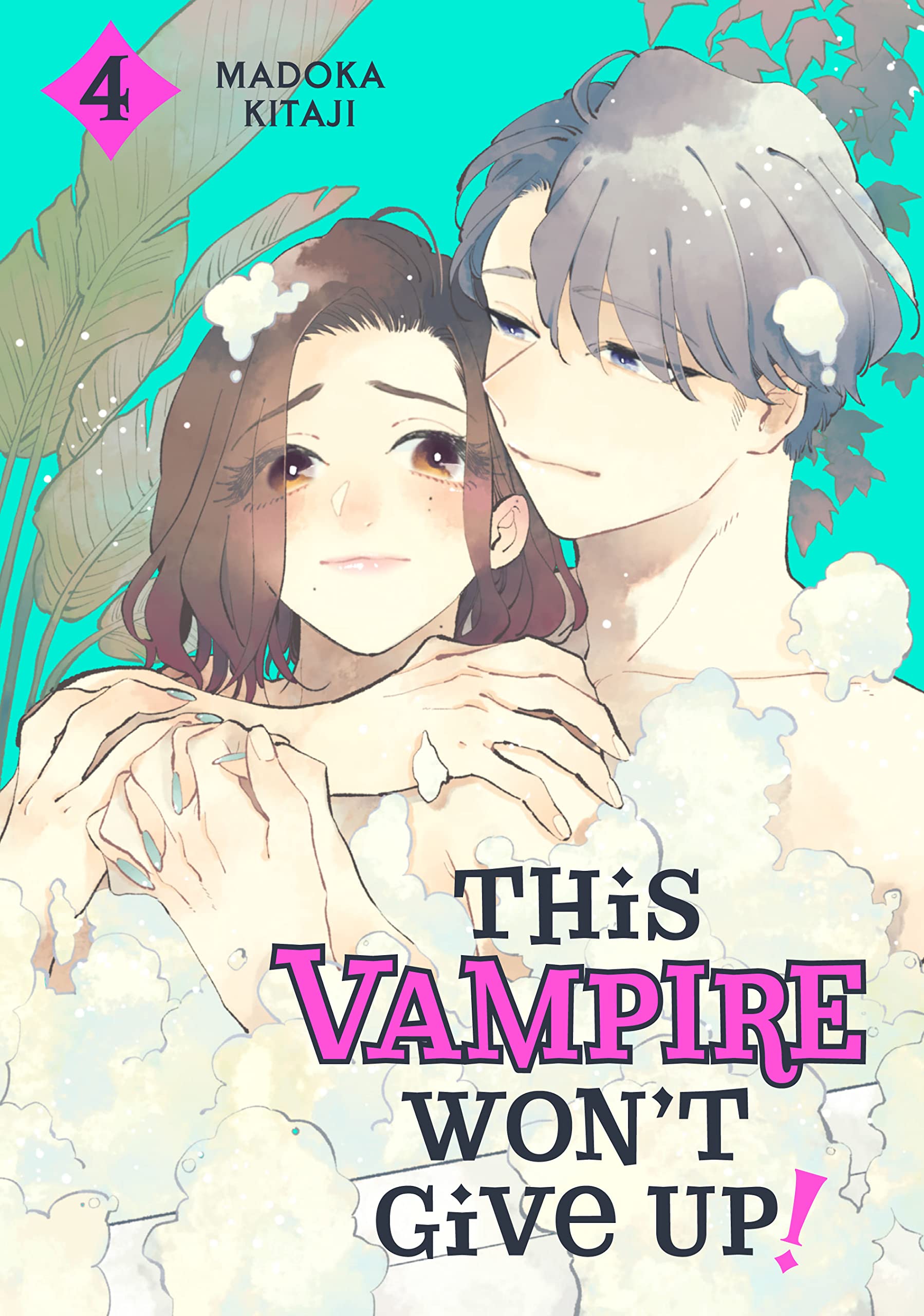 This Vampire Won't Give Up! Vol. 4 (Kindle Edition)