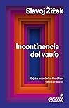 Incontinencia del vacío Book cover for Incontinencia del vacío