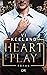 Heart Play by Vi Keeland
