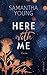Here With Me (Die Adairs, #1)