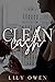 Clean Cash by Lily  Owen