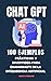 Chat GPT: 100 Ejemplos Prác...