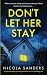 Don't Let Her Stay