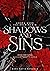 Shadows and Sins