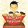 Ramen for Everyone by Patricia Tanumihardja