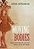 Moving Bodies: Embodied Min...