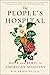 The People's Hospital: Hope...