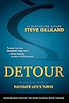 Detour: Remarkable Insight on How to Deal with Change