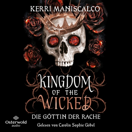 Die Göttin der Rache (Kingdom of the Wicked, #3)