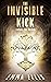 The Invisible Kick by Emma   Ellis