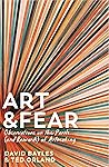 Art & Fear by David Bayles