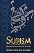 SUFISM by Shaykh Humayun Hanif Mujaddidi