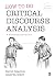 How to Do Critical Discourse Analysis: A Multimodal Introduction