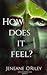 How Does It Feel? (Infatuat...