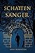 Schattensänger (Schattenlichtsaga 1) by Lina S. Rubenstein