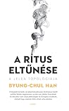 A rítus eltűnése ...