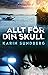 Allt för din skull