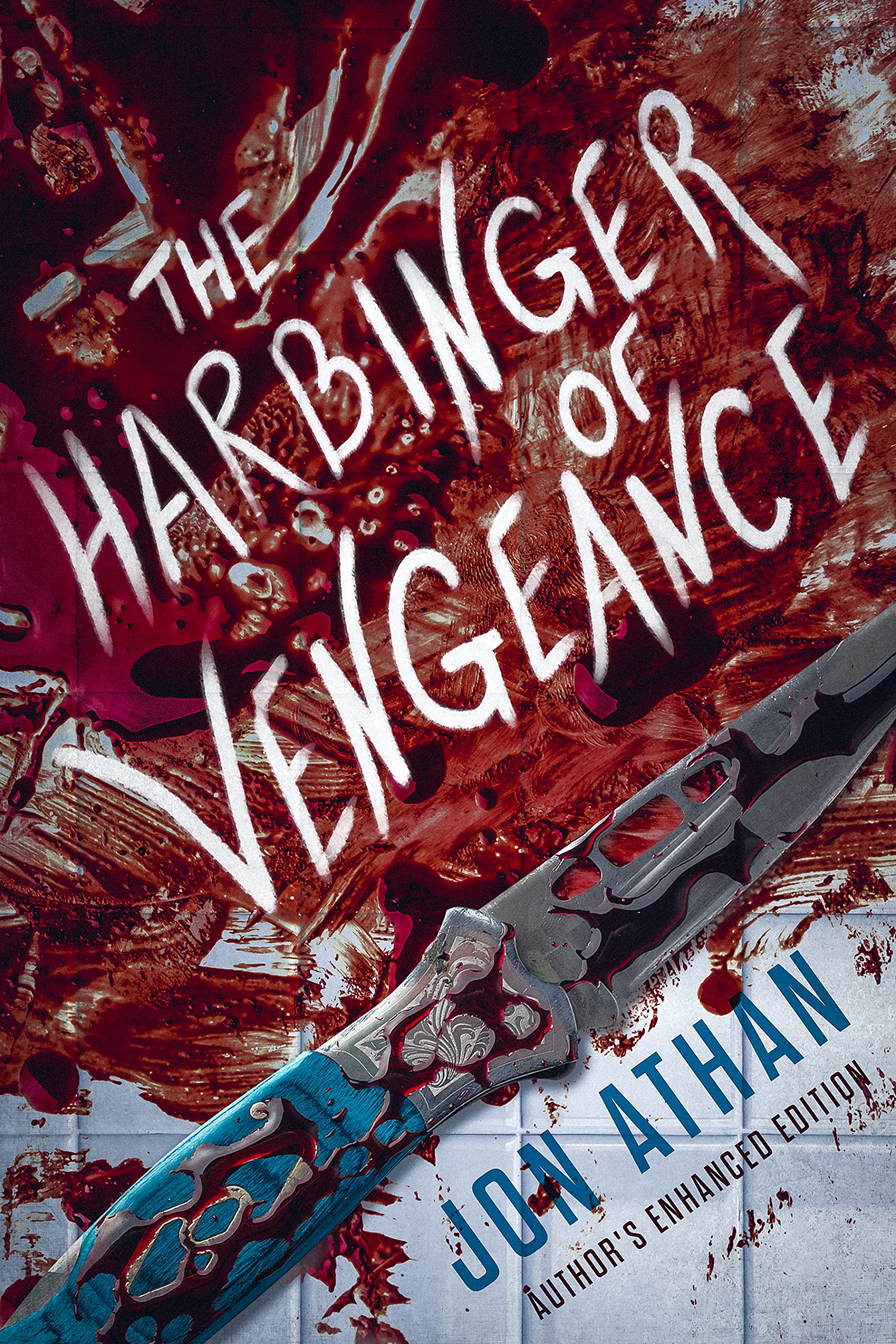The Harbinger of Vengeance (Kindle Edition)