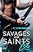 Zee (Savages and Saints, #1)
